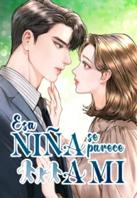 Una niña parecida a mi manhwa