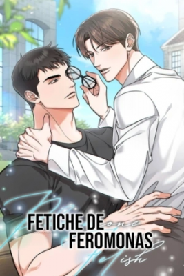 Fetiche de feromonas