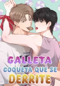 Galleta Coqueta Que Se Derrite manhwa bl