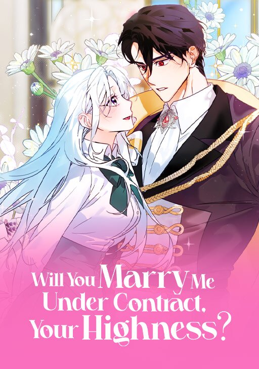 Se casará conmigo bajo contrato su alteza manhwa