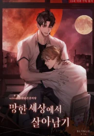Sobrevivir en un mundo en ruinas bl Manhwa