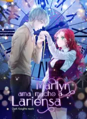 Marilyn ama mucho a Lariensa manhwa shoujo